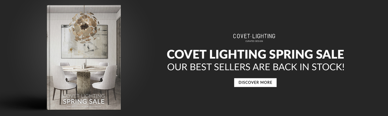 Let Your Interior Designs Bloom With Covet Lighting's Spring Sale